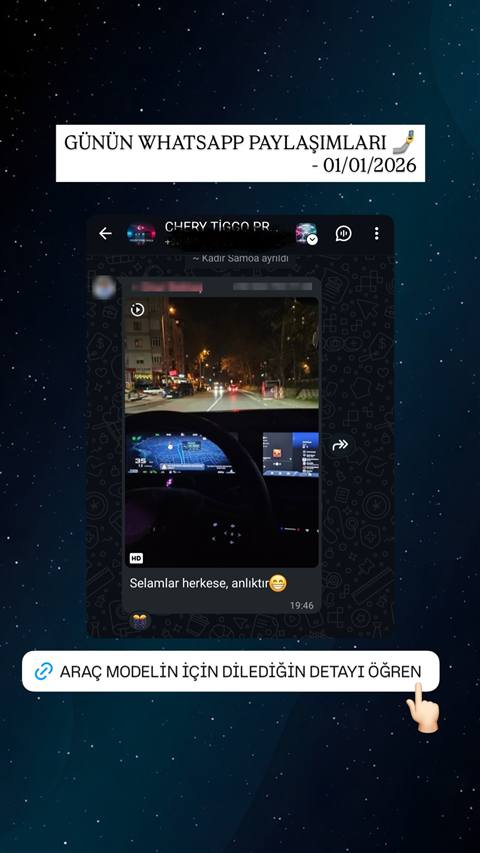 Chery Tiggo WhatsApp grubunda, gece araç kullanırken navigasyon ve multimedya ekranını gösteren bir video paylaşılmış.