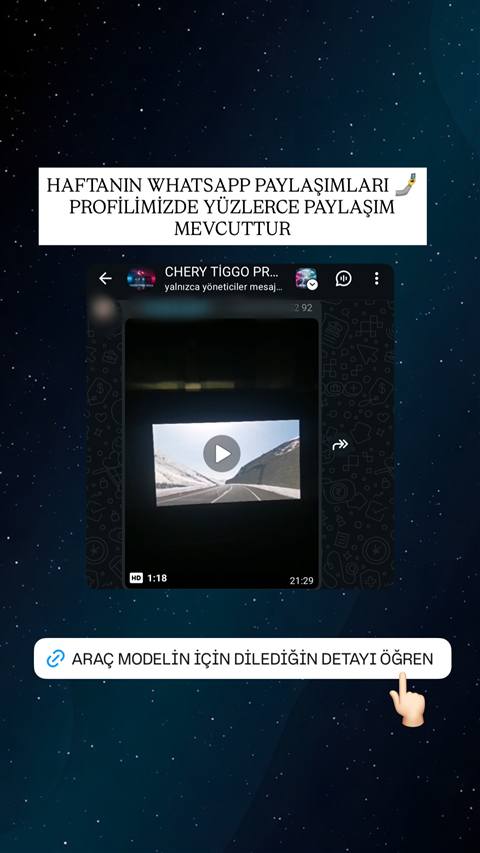 Chery Tiggo araç sahipleri WhatsApp grubunda paylaşılan, karlı dağ yolunda seyahat görüntüsü içeren bir video mesajının ekran görüntüsü.