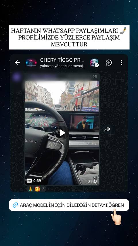 Chery Tiggo aracının multimedya ekranında navigasyon ve video oynatma gösteren bir WhatsApp story paylaşımının ekran görüntüsü.
