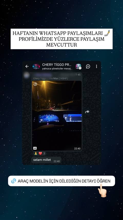 Chery Tiggo Pro Max WhatsApp grubunda gece navigasyon ve gösterge ekranını gösteren bir video paylaşımı ve altında selamlaşma mesajı yer alıyor.