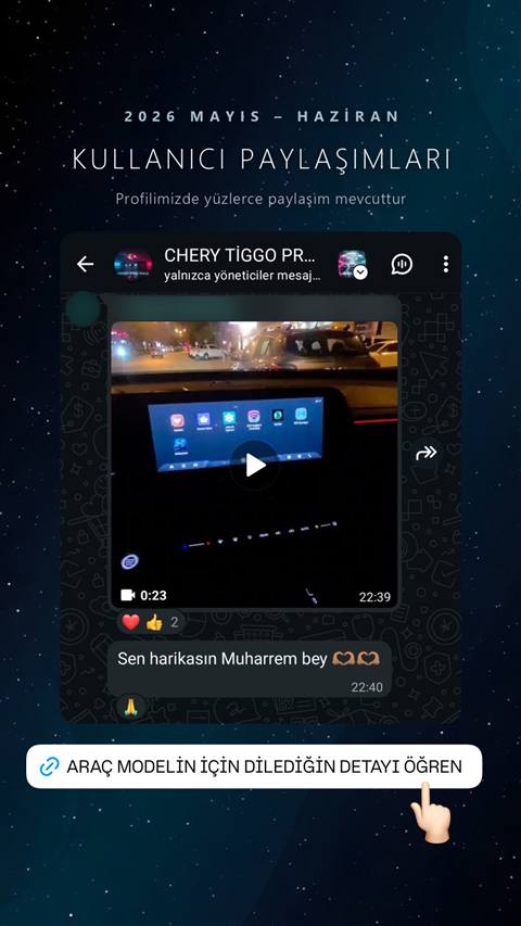 Chery Tiggo araç sahipleri WhatsApp topluluğuna ait bir sohbet ekran görüntüsünde araç multimedya ekranındaki uygulama menüsünü gösteren bir video paylaşımı ve buna gelen olumlu yorum yer alıyor.