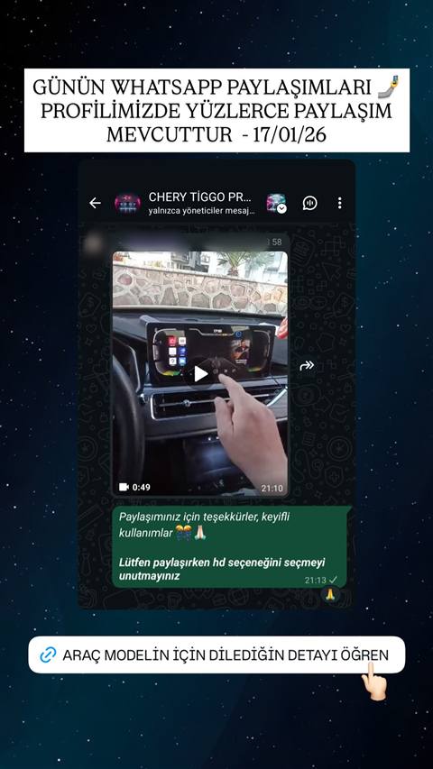 WhatsApp grubunda bir uyenin araç multimedya ekranını gösteren video paylaşımı ve yöneticinin teşekkür mesajı yer alıyor.