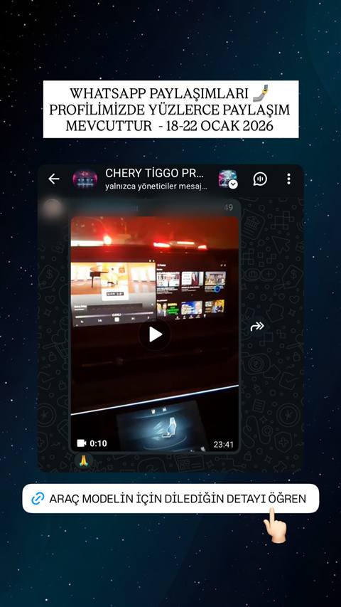 Chery Tiggo grubunda paylasilan, arac ekraninda muzik/video oynatan bir video mesaji goruntulenmekte.