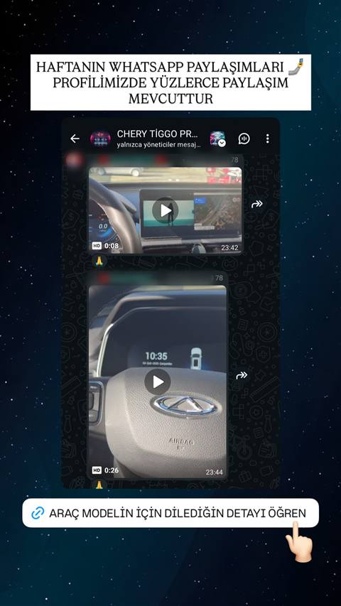 Chery Tiggo araç sahipleri WhatsApp grubunda paylaşılan iki video mesajının ekran görüntüsü, birinde araç içi navigasyon ve gösterge ekranı, diğerinde direksiyon ve gösterge paneli görünüyor.