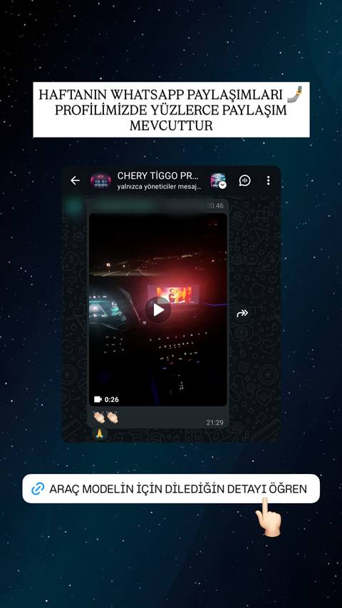 Chery Tiggo WhatsApp grubunda paylaşılan, gece araç içinden çekilmiş bir video mesajının ekran görüntüsü ve alt kısımda kullanıcı tepki emojileri.
