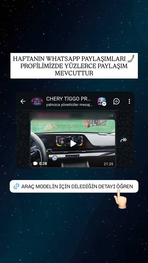 Chery Tiggo aracina ait bir WhatsApp grubunda paylasilan, aracin dijital gosterge panelini gosteren video onizlemesi yer alan bir ekran goruntusu.