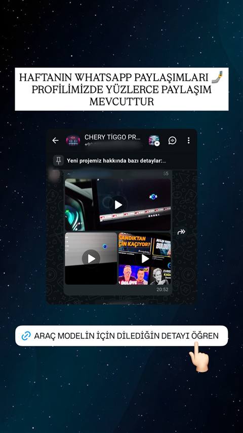 Chery Tiggo topluluğu WhatsApp grubunun video paylaşımlarını gösteren bir sohbet ekranı ve altında araç modeli için bilgi almaya yönlendiren bir buton bulunuyor.